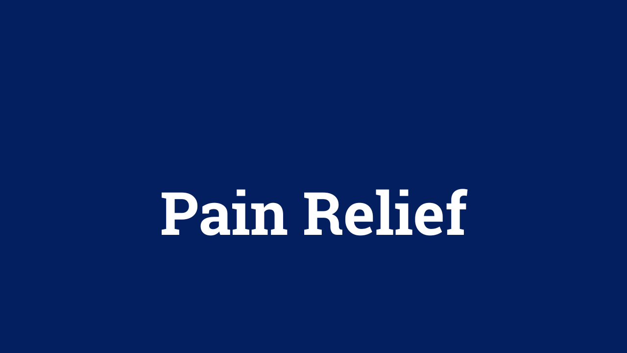 Pain Relief